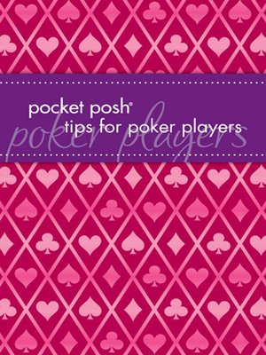 Pocket Posh Tips for Poker Players - ebook